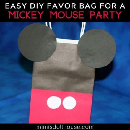 DIY Mickey Mouse Favor Bag - Mimi's Dollhouse