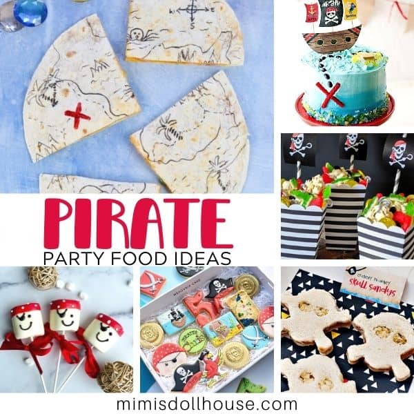 Aargh-mazing Pirate Party Food Ideas - Mimi's Dollhouse