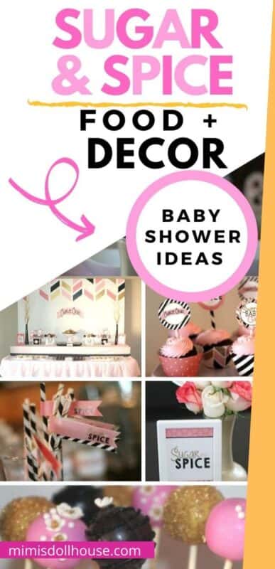Sugar and Spice and Everything Nice: A Baby Shower