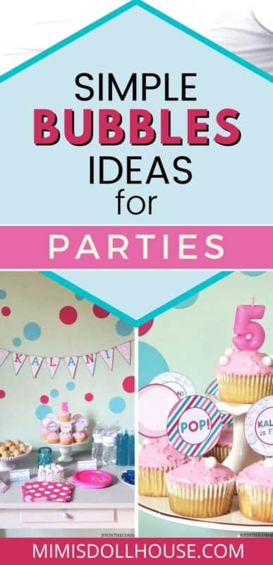 Bubbles Birthday Party: Bright and Bubbly Birthday - Mimi's Dollhouse