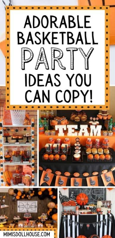 Basketball Party Ideas + March Madness Decorations - Mimi's Dollhouse