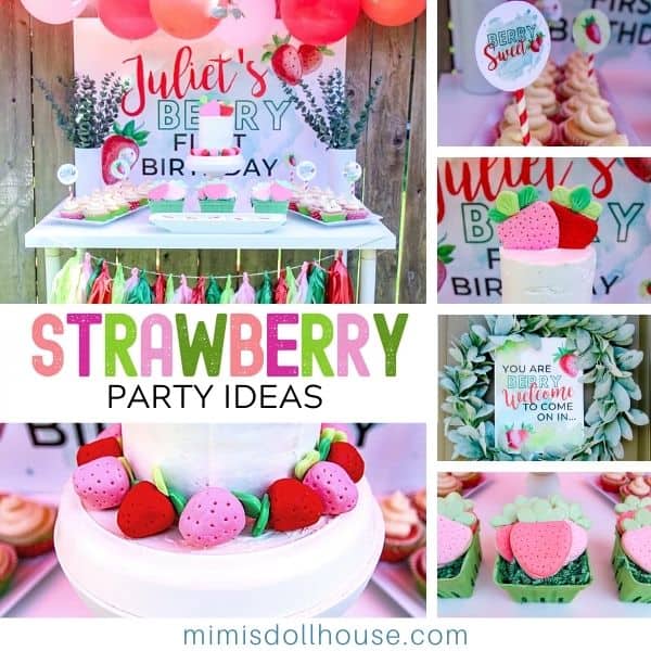 24 of the Best Strawberry Party Ideas - Making A Space